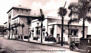 Philippeville - Syndicat d'Initiative et Banque d'Algerie